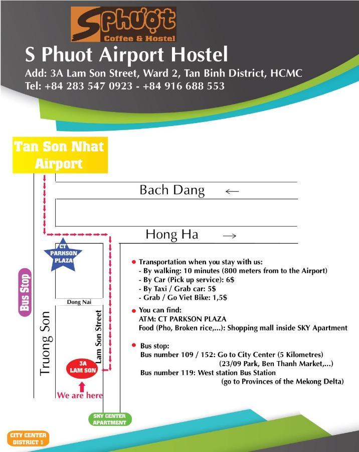 S Phuot Sai Gon Hostel - 3A Lam Son, Ward 2, Tan Binh District โฮจิมินห์ซิตี้ ภายนอก รูปภาพ